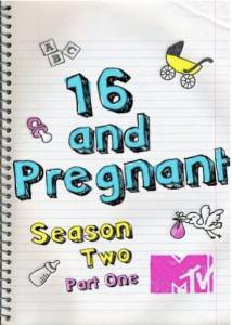   16 ( 2009  ...) / 16 and Pregnant