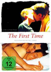   / The First Time - Bedingungslose Liebe