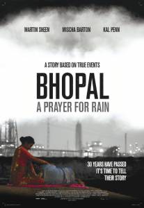 :    / Bhopal: A Prayer for Rain
