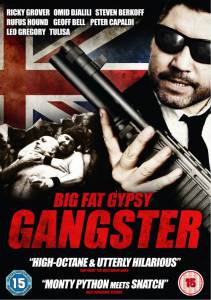   - () / Big Fat Gypsy Gangster
