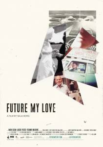    / Future My Love