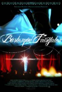   / Burlesque Fairytales