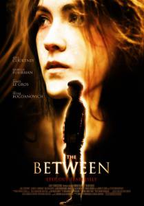  / The Between