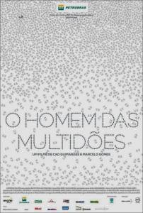    / O Homem das Multides