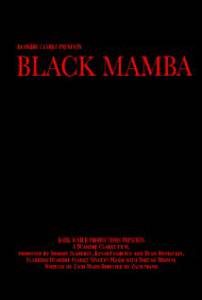   / The Black Mamba
