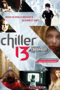 Chiller 13: Horror's Creepiest Kids () / 