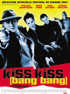 , , - / Kiss Kiss (Bang Bang)