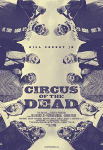   / Circus of the Dead