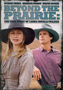    () / Beyond the Prairie, Part 2: The True Story of Laura Ingalls Wilder