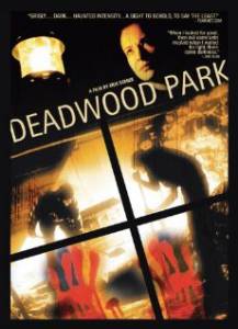   / Deadwood Park