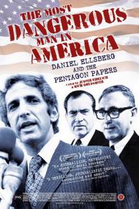         / The Most Dangerous Man in America: Daniel Ellsberg and the Pentagon Papers