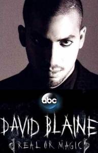  :    () / David Blaine: Real or Magic