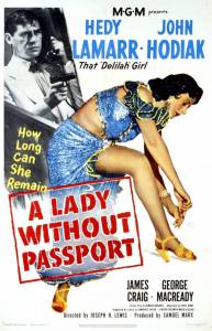    / A Lady Without Passport