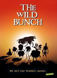   / The Wild Bunch