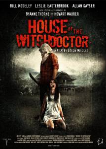   / House of the Witchdoctor