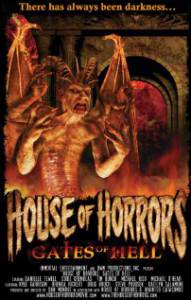  :   / House of Horrors: Gates of Hell