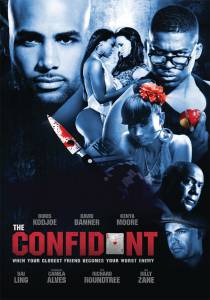   / The Confidant