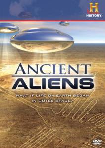   ( 2009  ...) / Ancient Aliens