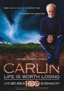  :   ,    () / George Carlin: Life Is Worth Losing