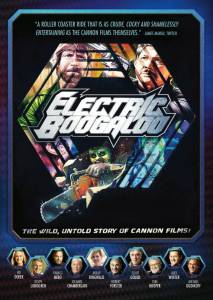 : ,   Cannon Films / Electric Boogaloo: The Wild, Untold Story of Cannon Films