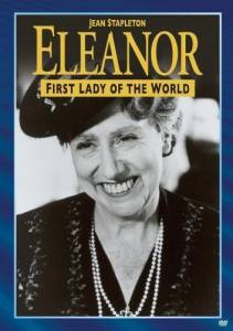 ,    () / Eleanor, First Lady of the World