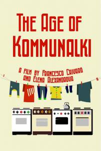   / The Age of Kommunalki