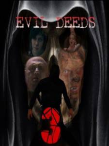 Evil Deeds3 () / 