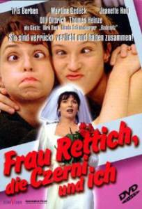  ,   / Frau Rettich, die Czerni und ich