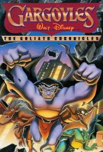 :   ( 1996  1997) / Gargoyles: The Goliath Chronicles
