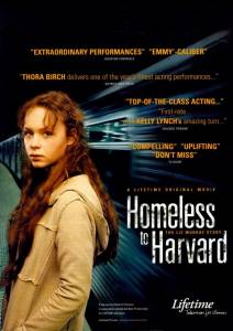   () / Homeless to Harvard: The Liz Murray Story