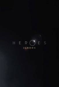 :  ( 2015  ...) / Heroes Reborn