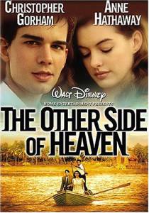   / The Other Side of Heaven