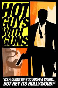     / Hot Guys with Guns