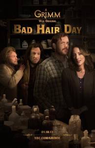 Grimm: Bad Hair Day () / 