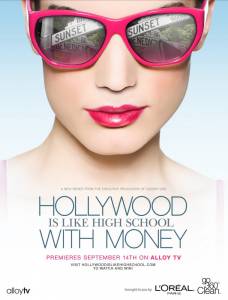 Hollywood Is Like High School with Money () / 