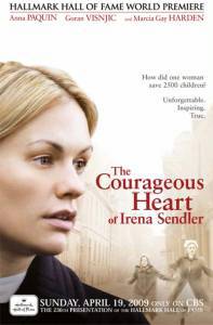     () / The Courageous Heart of Irena Sendler