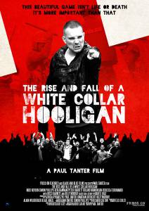     / The Rise & Fall of a White Collar Hooligan