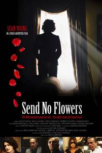     / Send No Flowers