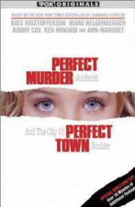  ,   () / Perfect Murder, Perfect Town: JonBent and the City of Boulder