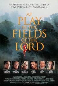     / At Play in the Fields of the Lord