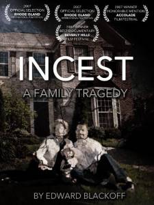 Incest: A Family Tragedy / 