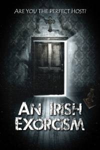   / An Irish Exorcism