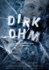   / Dirk Ohm - Illusjonisten som forsvant