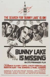    / Bunny Lake Is Missing