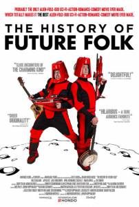  Future Folk / The History of Future Folk