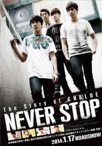   CNBlue:    / The Story of CNBlue: Never Stop