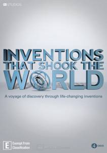 ,    () / Inventions That Shook the World