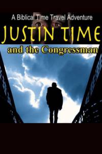 Justin Time and the Congressman () / 