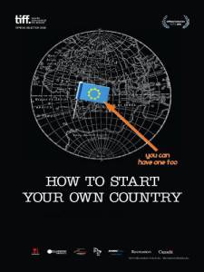      / How to Start Your Own Country