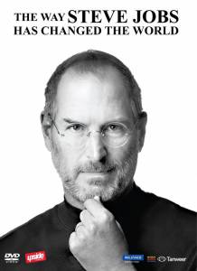      () / The Way Steve Jobs Has Changed the World
